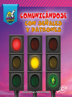 cover image of Comunicándose con señales y patrones